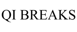 QI BREAKS trademark