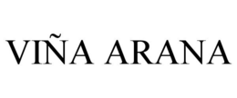VIÑA ARANA trademark