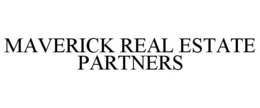 MAVERICK REAL ESTATE PARTNERS trademark