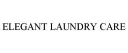 ELEGANT LAUNDRY CARE trademark