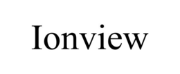 IONVIEW trademark