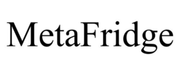 METAFRIDGE trademark