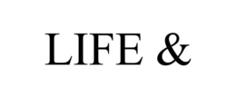 LIFE & trademark