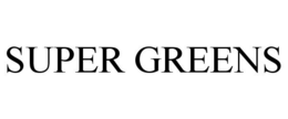 SUPER GREENS trademark