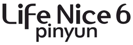 LIFE NICE 6 PINYUN trademark