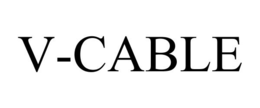 V-CABLE trademark