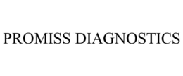 PROMISS DIAGNOSTICS trademark