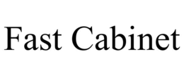 FAST CABINET trademark