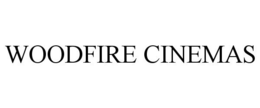 WOODFIRE CINEMAS trademark