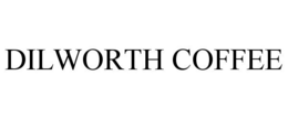 DILWORTH COFFEE trademark