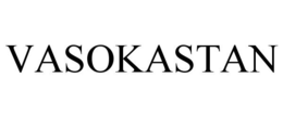 VASOKASTAN trademark