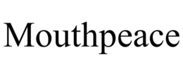 MOUTHPEACE trademark