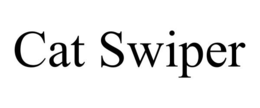 CAT SWIPER trademark