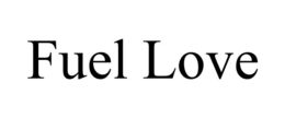 FUEL LOVE trademark