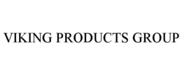 VIKING PRODUCTS GROUP trademark