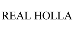 REAL HOLLA trademark