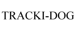 TRACKI-DOG trademark