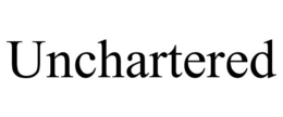 UNCHARTERED trademark