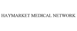HAYMARKET MEDICAL NETWORK trademark