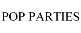POP PARTIES trademark