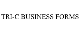 TRI-C BUSINESS FORMS trademark