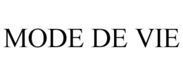 MODE DE VIE trademark