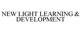 NEW LIGHT LEARNING & DEVELOPMENT trademark