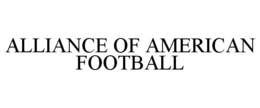 ALLIANCE OF AMERICAN FOOTBALL trademark