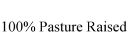 100% PASTURE RAISED trademark