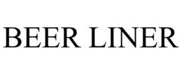 BEER LINER trademark
