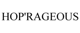 HOP'RAGEOUS trademark