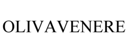 OLIVAVENERE trademark