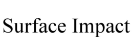 SURFACE IMPACT trademark
