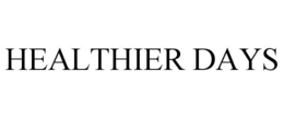HEALTHIER DAYS trademark