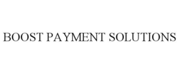 BOOST PAYMENT SOLUTIONS trademark