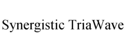 SYNERGISTIC TRIAWAVE trademark