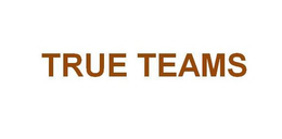 TRUE TEAMS trademark