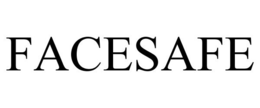 FACESAFE trademark
