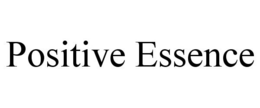 POSITIVE ESSENCE trademark