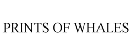 PRINTS OF WHALES trademark