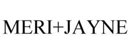MERI+JAYNE trademark