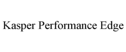 KASPER PERFORMANCE EDGE trademark
