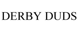 DERBY DUDS trademark