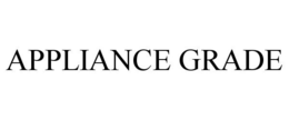 APPLIANCE GRADE trademark