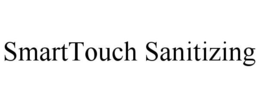 SMARTTOUCH SANITIZING trademark
