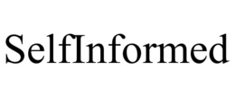 SELFINFORMED trademark