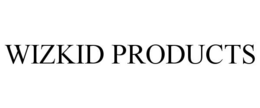 WIZKID PRODUCTS trademark