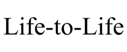 LIFE-TO-LIFE trademark