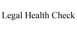 LEGAL HEALTH CHECK trademark