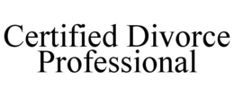 CERTIFIED DIVORCE PROFESSIONAL trademark